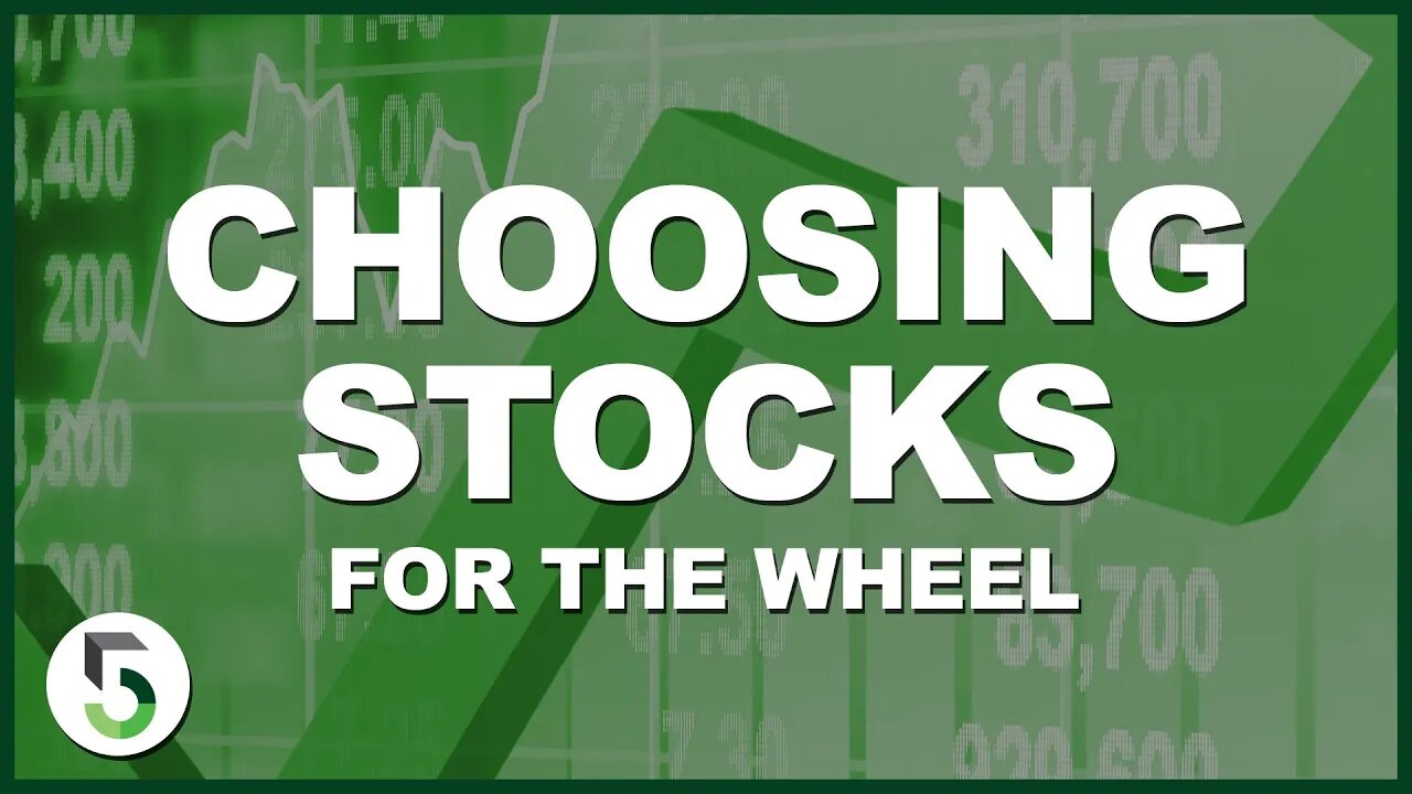 How I Choose Stocks for the Wheel Strategy | Selling Puts and Calls for Monthly Income!