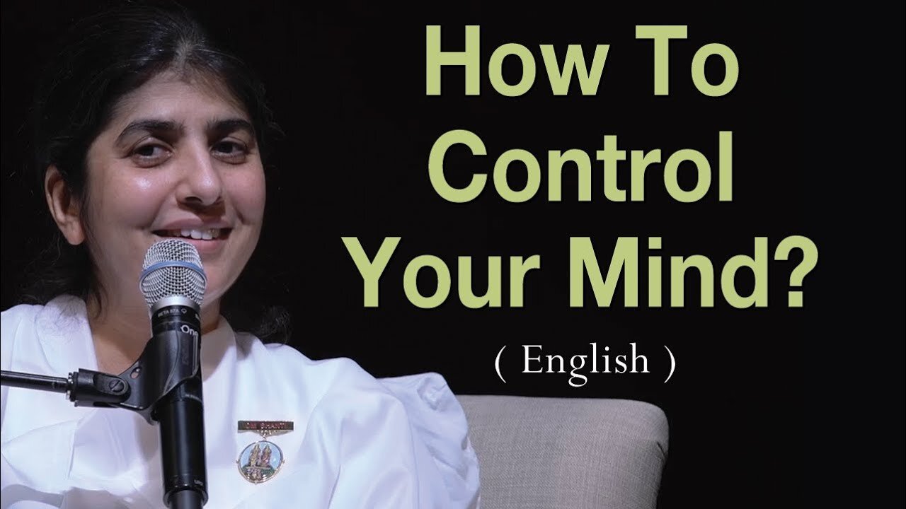 How To Control Your Mind?: BK Shivani at Vancouver, Canada (English)