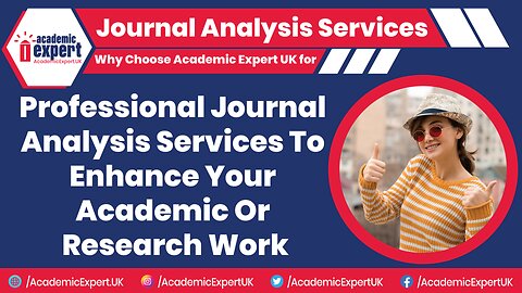 Journal Analysis Services: Elevate Your Research with Academic Expert UK