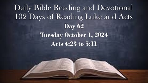 Daily Bible Reading and Devotional: 102 days of Reading through Luke and Acts 10-01-2024