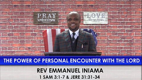 The Power of Personal Encounters With The Lord. Rev Emmanuel Iniama. Bilingual: English & Spanish