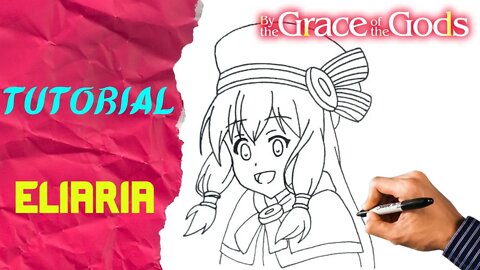 Como Desenhar a Eliaria de By The Grace of Gods