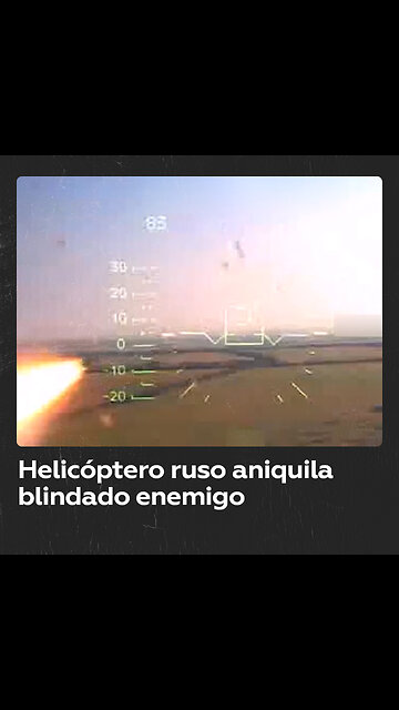 Un helicóptero ruso destruye un vehículo blindado ucraniano