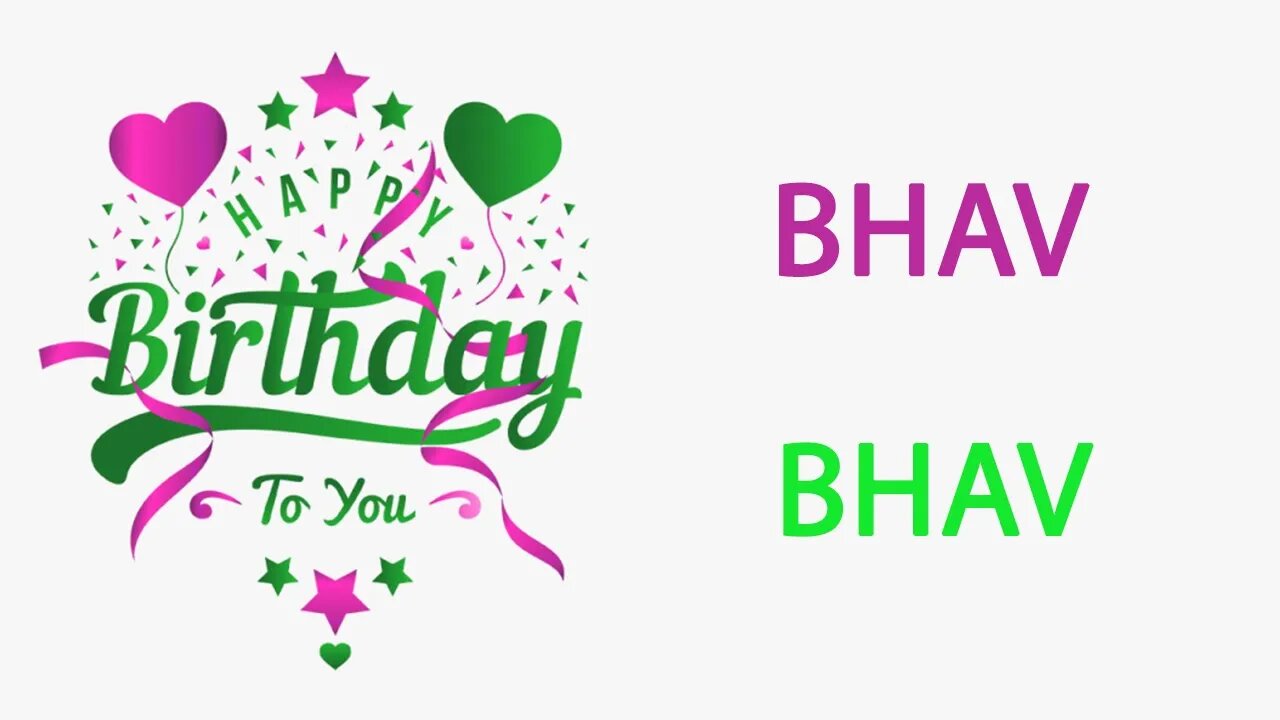 Happy Birthday to Bhav - Hindi Birthday Wish From Birthday Bash