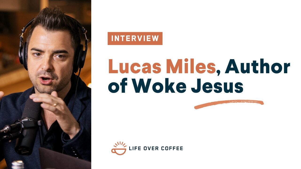 Lucas Miles, Author of Woke Jesus