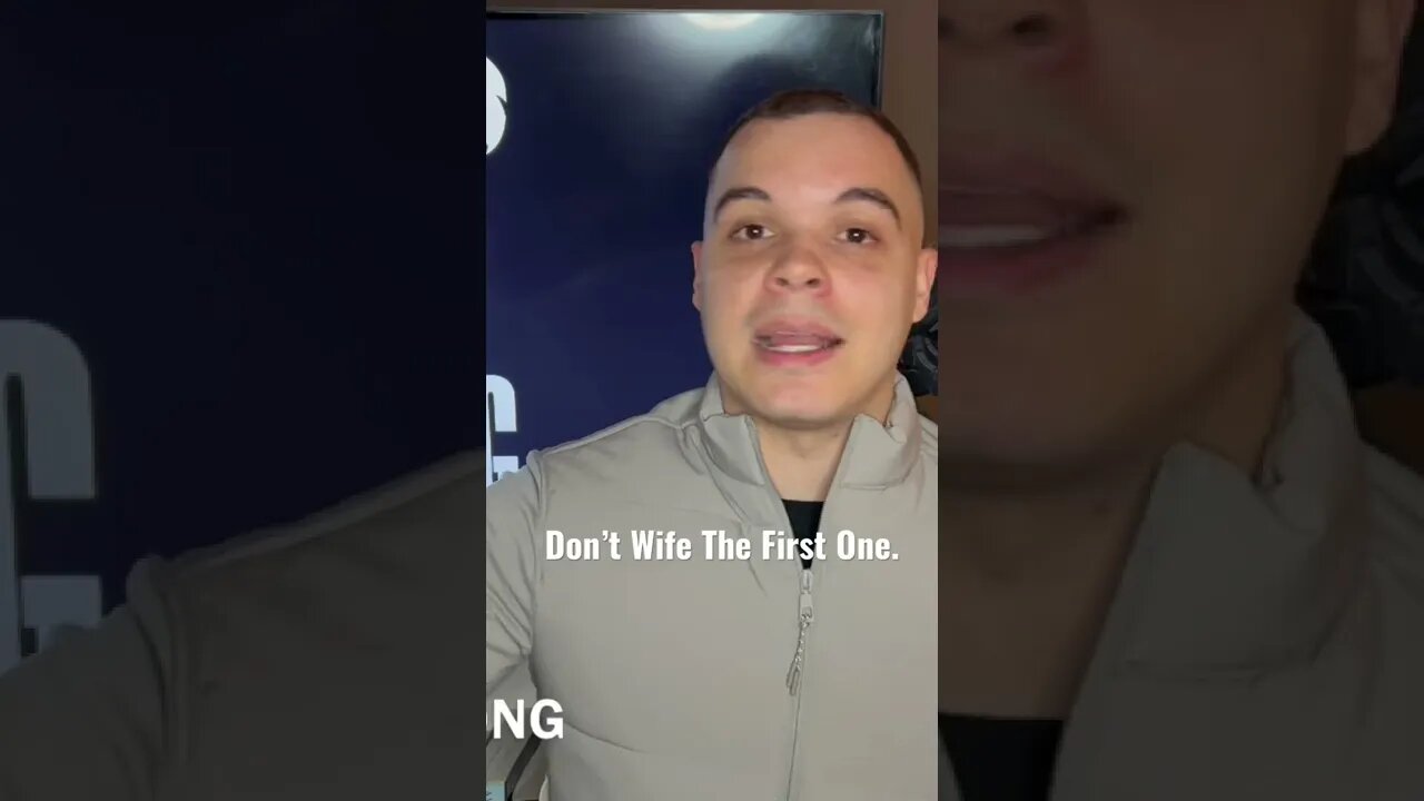 Don’t Wife The First One Who Shows Interest #shorts