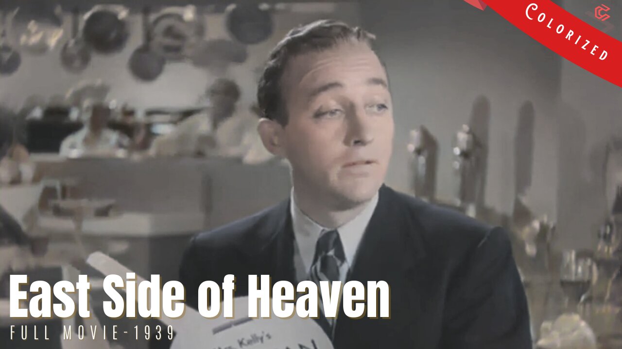 East Side of Heaven (1939) | Colorized Full Movie | Bing Crosby, Joan Blondell | Musical Film