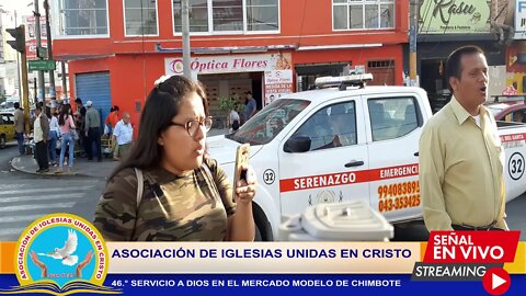 46.° SERVICIO A DIOS EN EL MERCADO MODELO DE CHIMBOTE