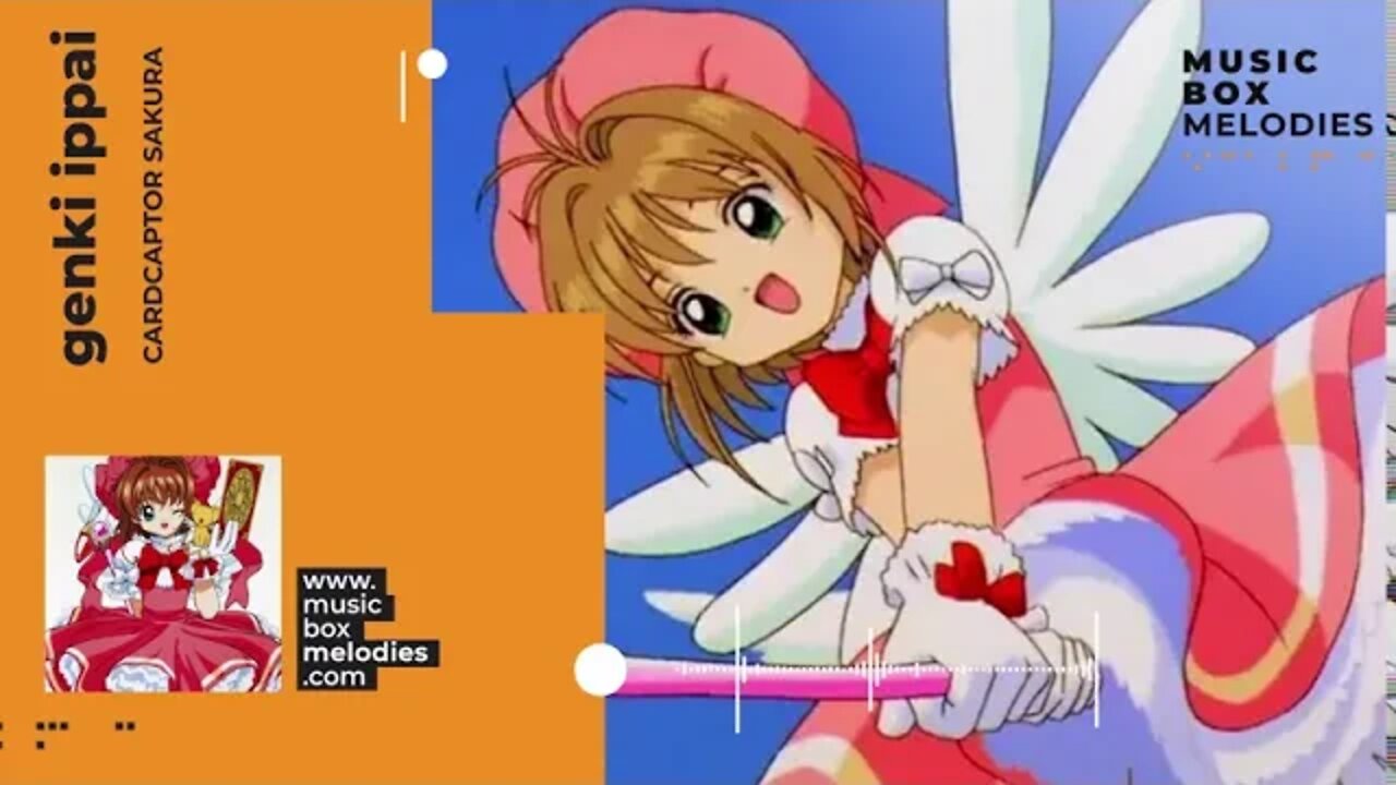 [Music box melodies] - Genki Ippai by Cardcaptor Sakura