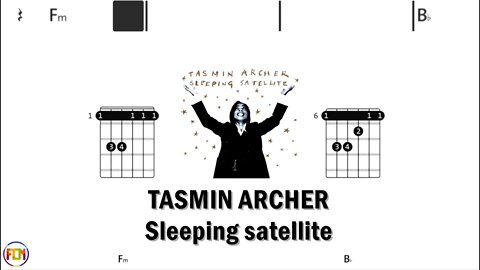 TASMIN ARCHER Sleeping satellite - Guitar Chords & Lyrics HD