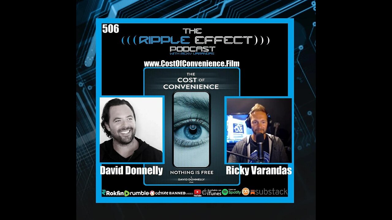 The Ripple Effect Podcast #506 (David Donnelly | The Cost Of Convenience: Nothing Is Free)