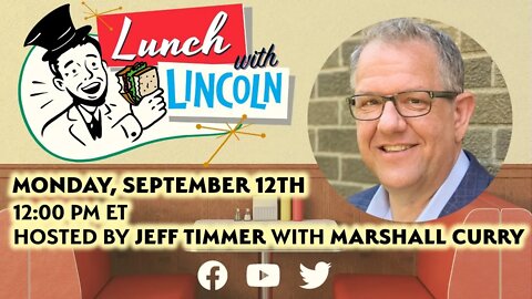LPTV: Lunch with Lincoln – September 12 | Guest: Marshall Curry