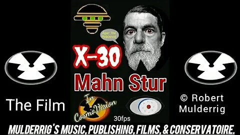 X-30: Mahn Stur ©Robert Mulderrig