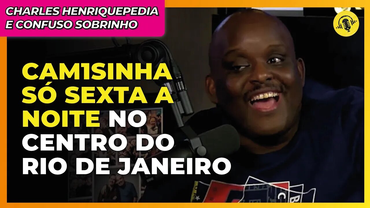 VOU VER AS MULHERES MARAVILHOSAS NO PUT3IRO | CHARLES HENRIQUEPEDIA E CONFUSO SOBRINHO