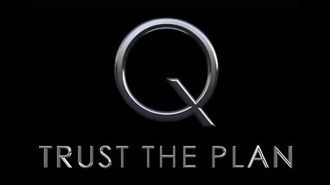 Q - THE PLAN TO SAVE THE WORLD