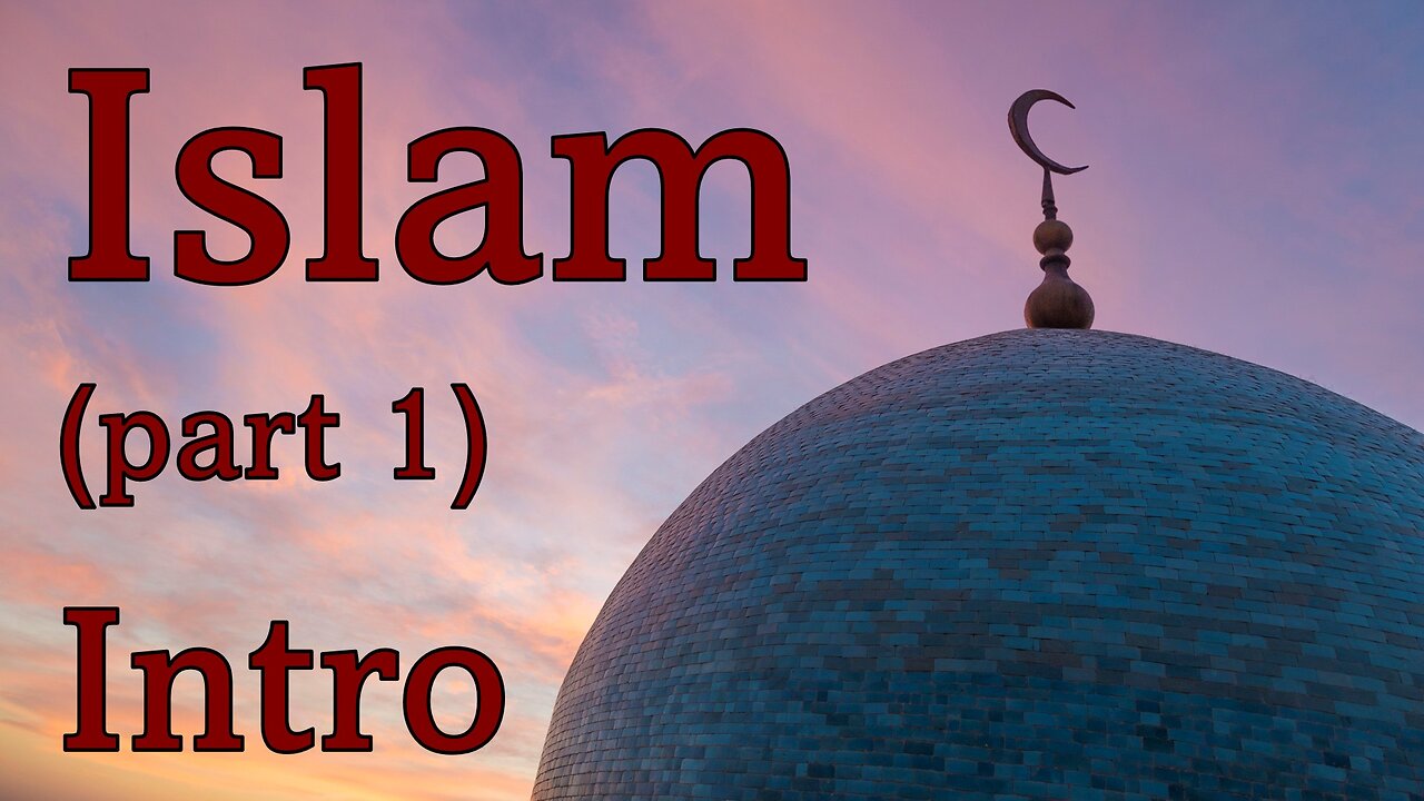 Islam (part 1)