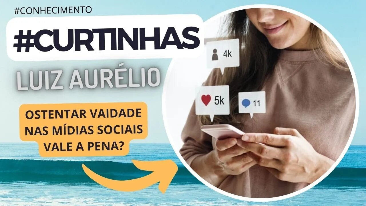 OSTENTAR VAIDADE NAS MÍDIAS SOCIAIS VALE A PENA ?