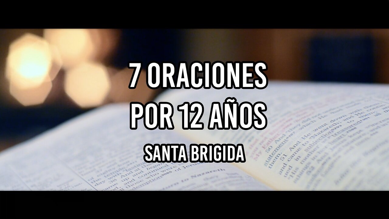 ORACIONES SANTA BRIGIDA POR 12 AÑOS