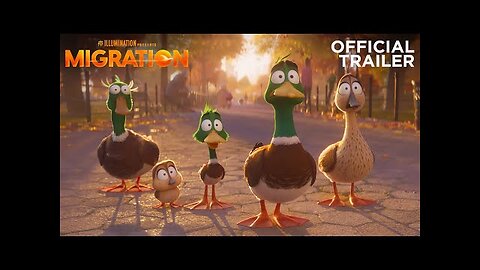 Migration | Official Trailer