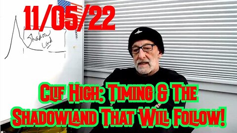 Clif High: Timing & The Shadowland That Will Follow!