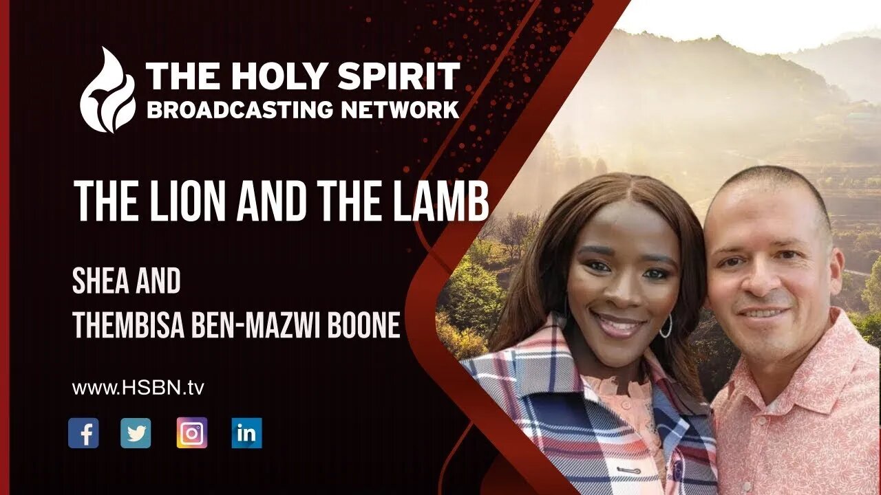 Hearing God’s Voice (The Lion and the Lamb with Shea and Thembisa Boone)