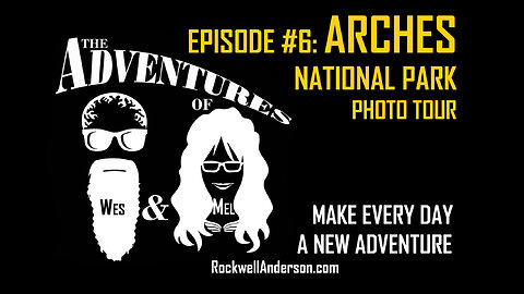 Arches National Park Photo Adventure