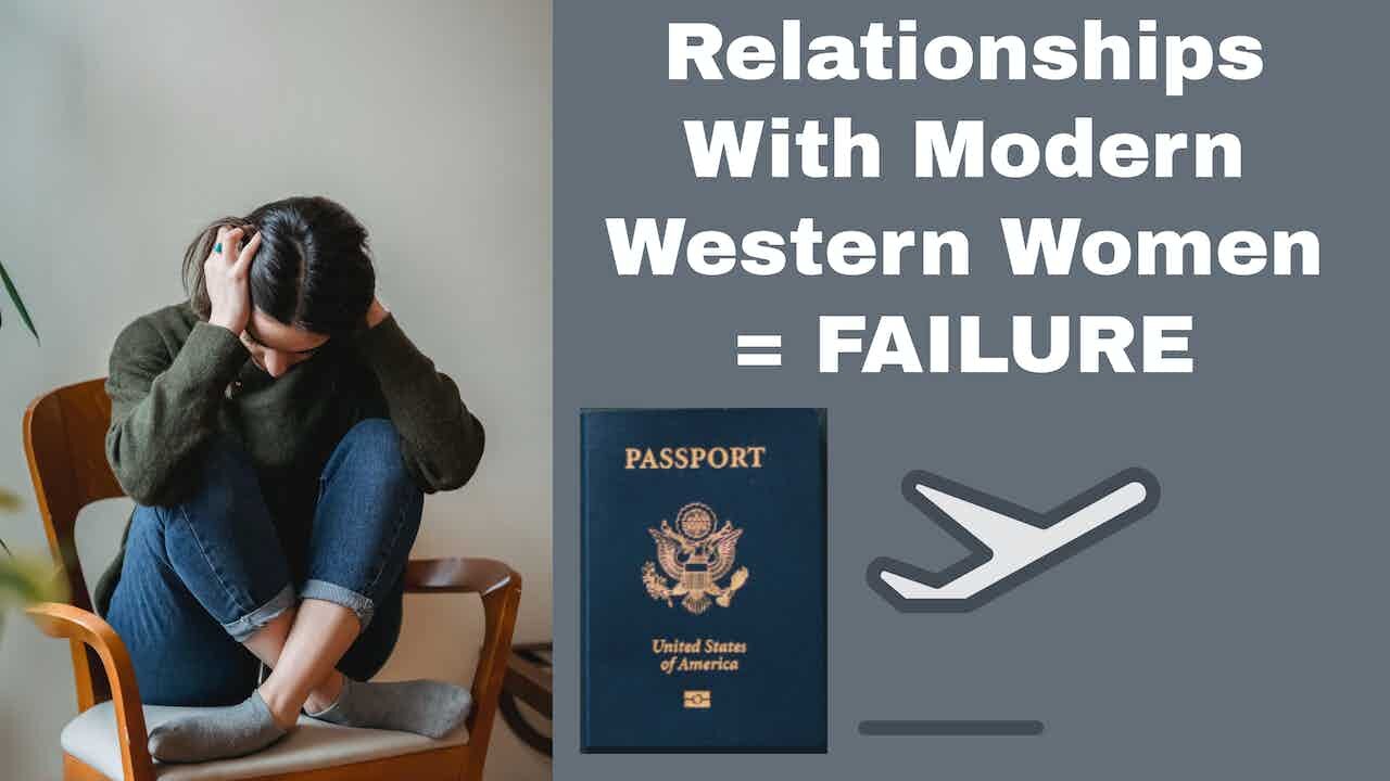 Relationships With Modern Western Women = FAILURE | Episode 242