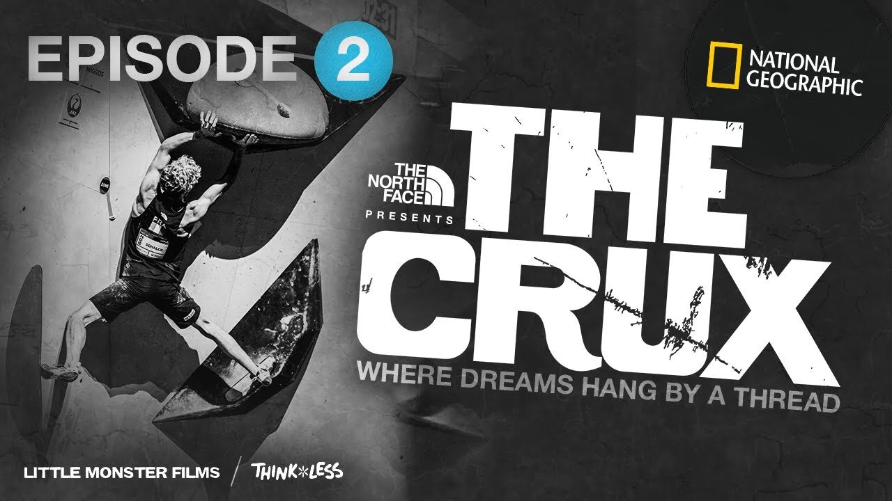 The Crux Episode 2 Full Episode National Geographic