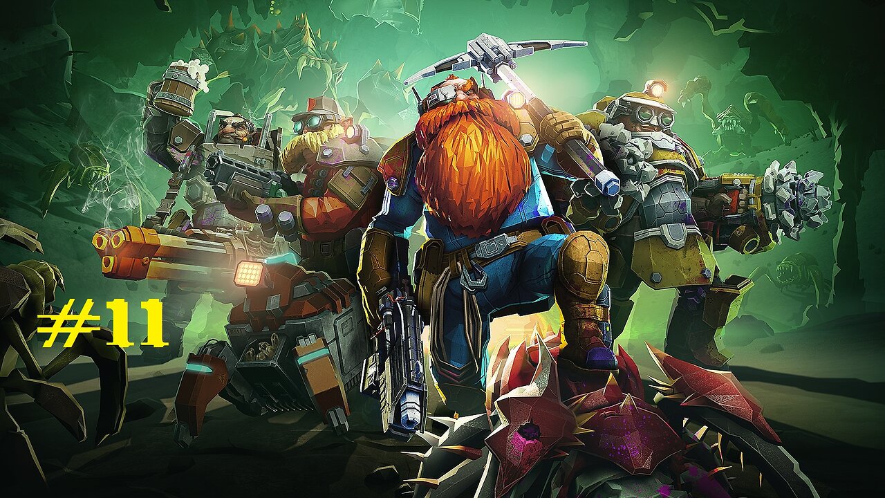 Deep Rock Galactic: Stream 11