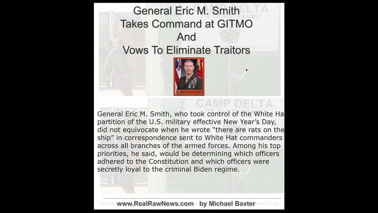 USMC GENERAL ERIC SMITH TAKES COMMAND AT GITMO & VOWS TO ELIMINATE TRAITORS