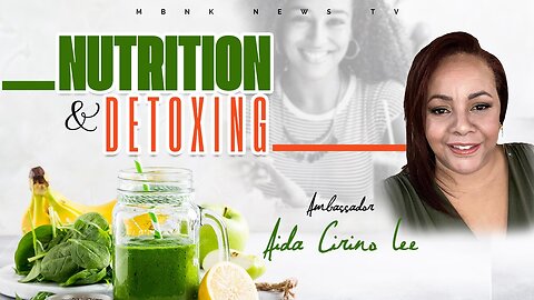 Nutrition & Detoxing