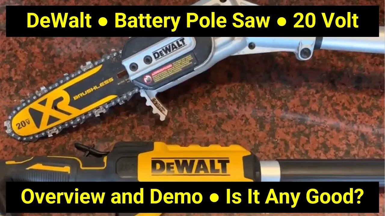 DeWalt Pole Saw In Action ● 10 Foot Model DCPS620 20V Max XR Battery Powered