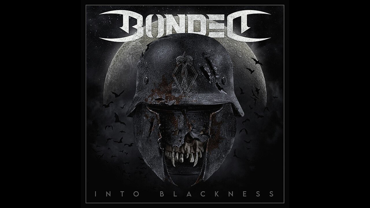 Bonded - Into Blackness