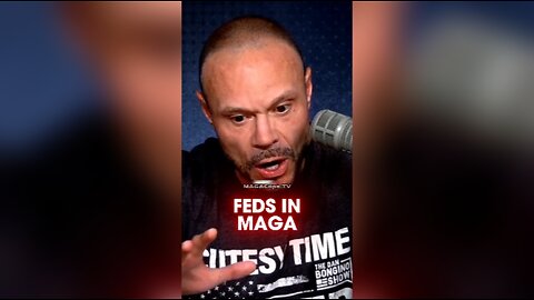 Dan Bongino: Feds Trying To Infiltrate MAGA - 9/5/24