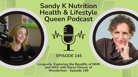 Longevity: Exploring the Benefits of NMN and NAD - Episode 245