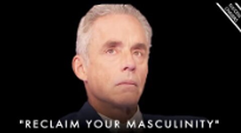 EMBRACE MASCULINITY! We Need Strong MEN In Our Society - Jordan Peterson Motivation