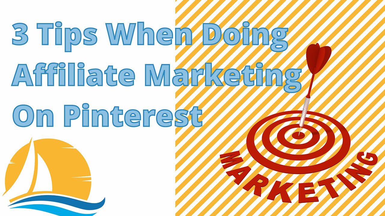 3 tips When doing Affiliate Marketing on Pinterest.