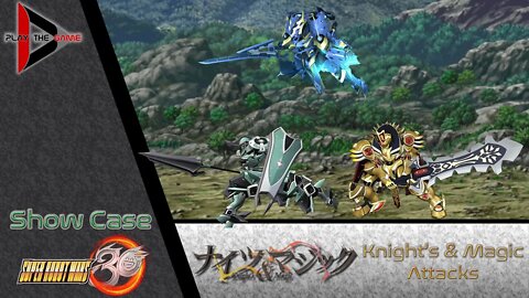 Super Robot Wars 30: Knight's & Magic Attacks [Show Case]