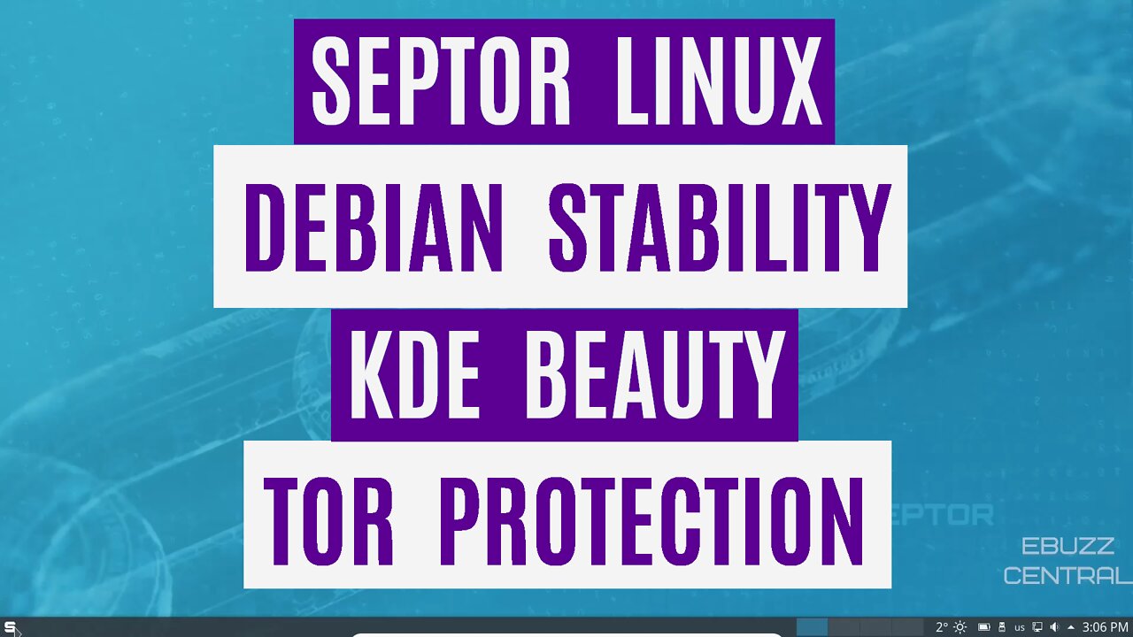 Septor Linux (Remastered) - Debian Stability | KDE Beauty | TOR Protection