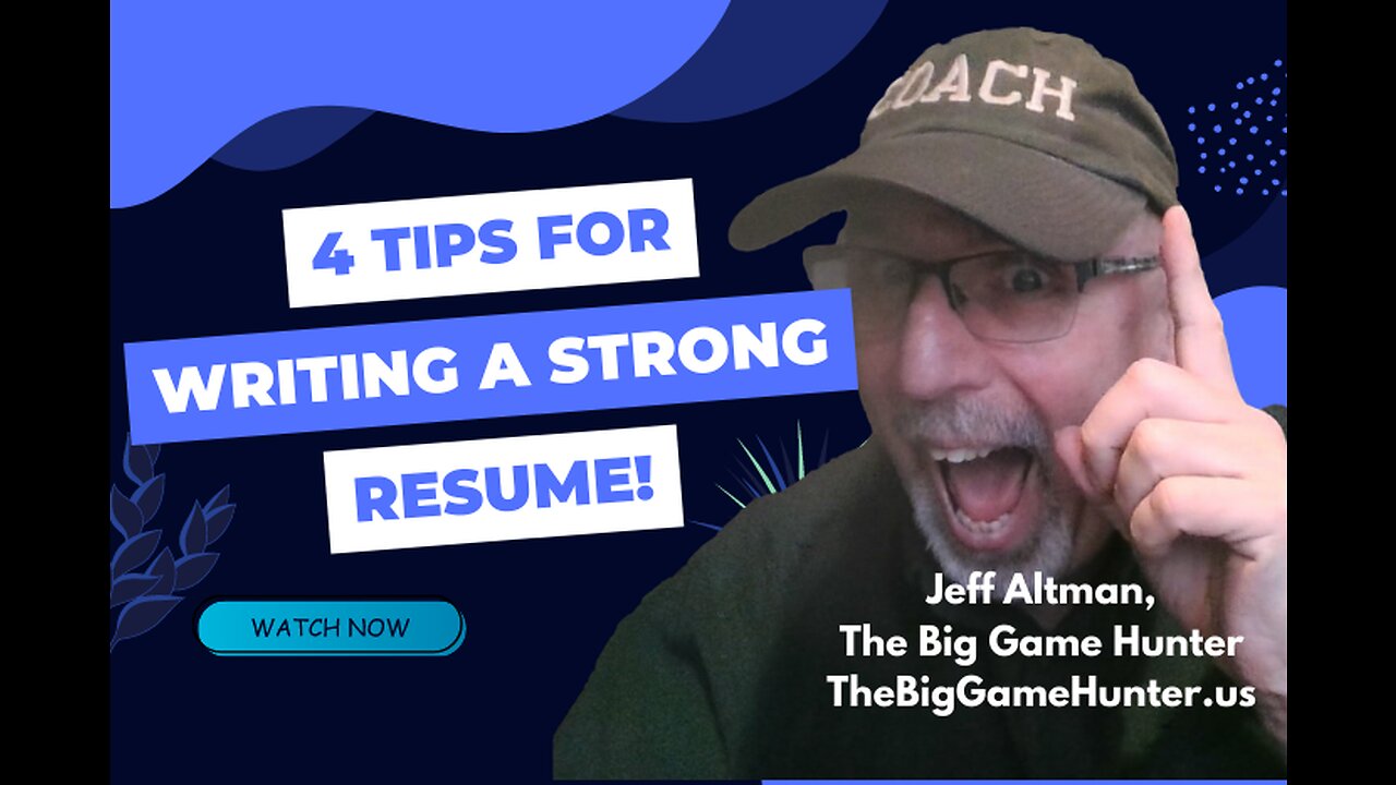 4 Tips for Writing a Strong Resume