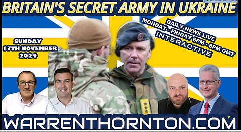 BRITAINS SECRET ARMY IN UKRAINE WITH WARREN THORNTON, PAUL BROOK