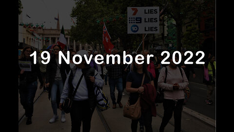 19 November 2022 - Melbourne Freedom Protest