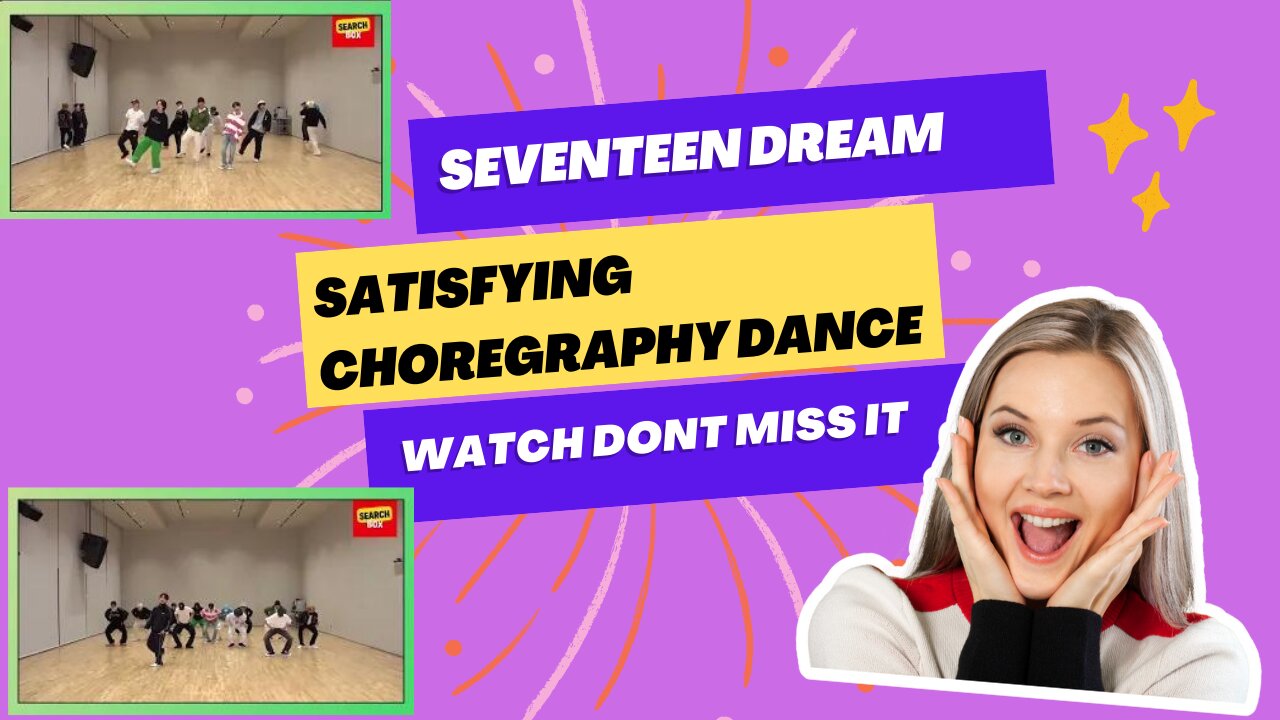 MOST satisfying choreography | DANCE | SEVENTEEN DREAM|JAPAN