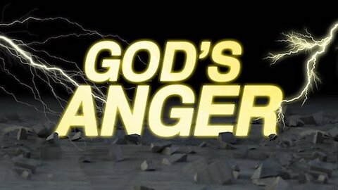 The Anger of God 050820: God's Anger Is Always Rooted In Love. Wrath. Malice. Murder. Hate