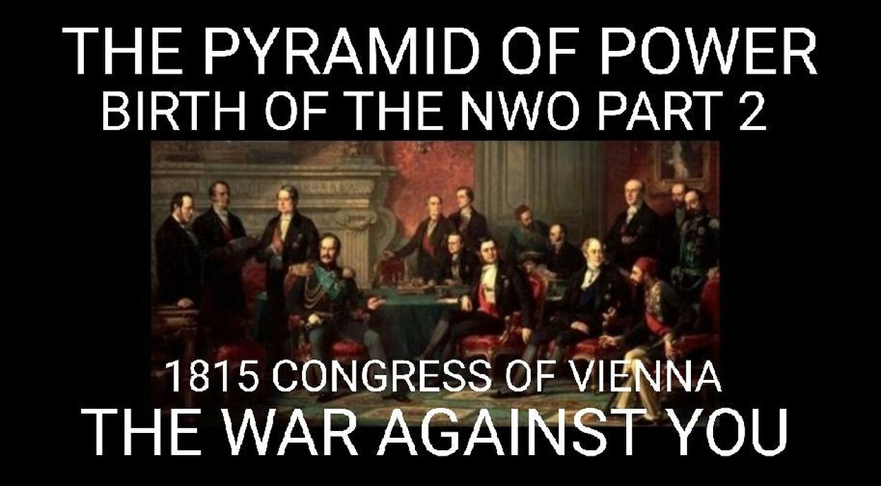 THE PYRAMID OF POWER - Intro to the Birth of the New World Order Part 2. How the Cabal Rules