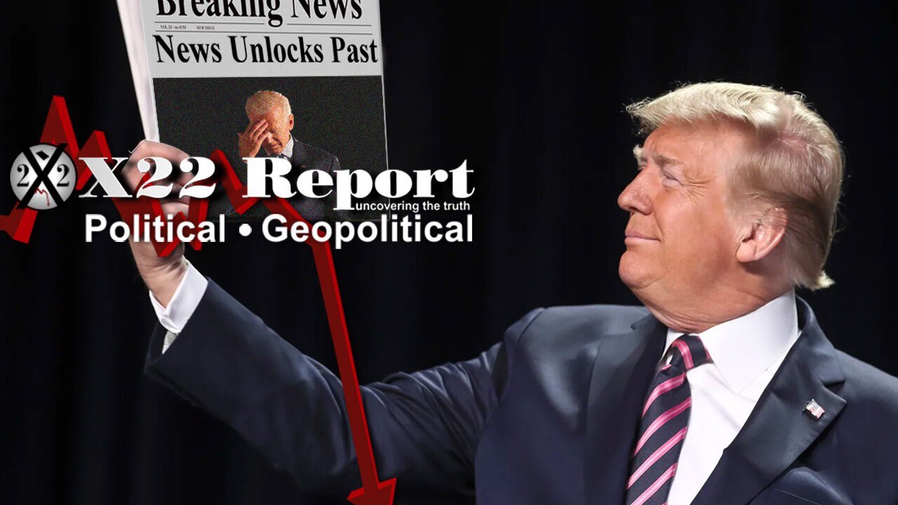 X22 Report: Ep. 2977b - The Beginning Of The End, News Unlocks Past, Trump Sends Message