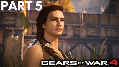 A Few Snags - Gears of War 4 - Part 5