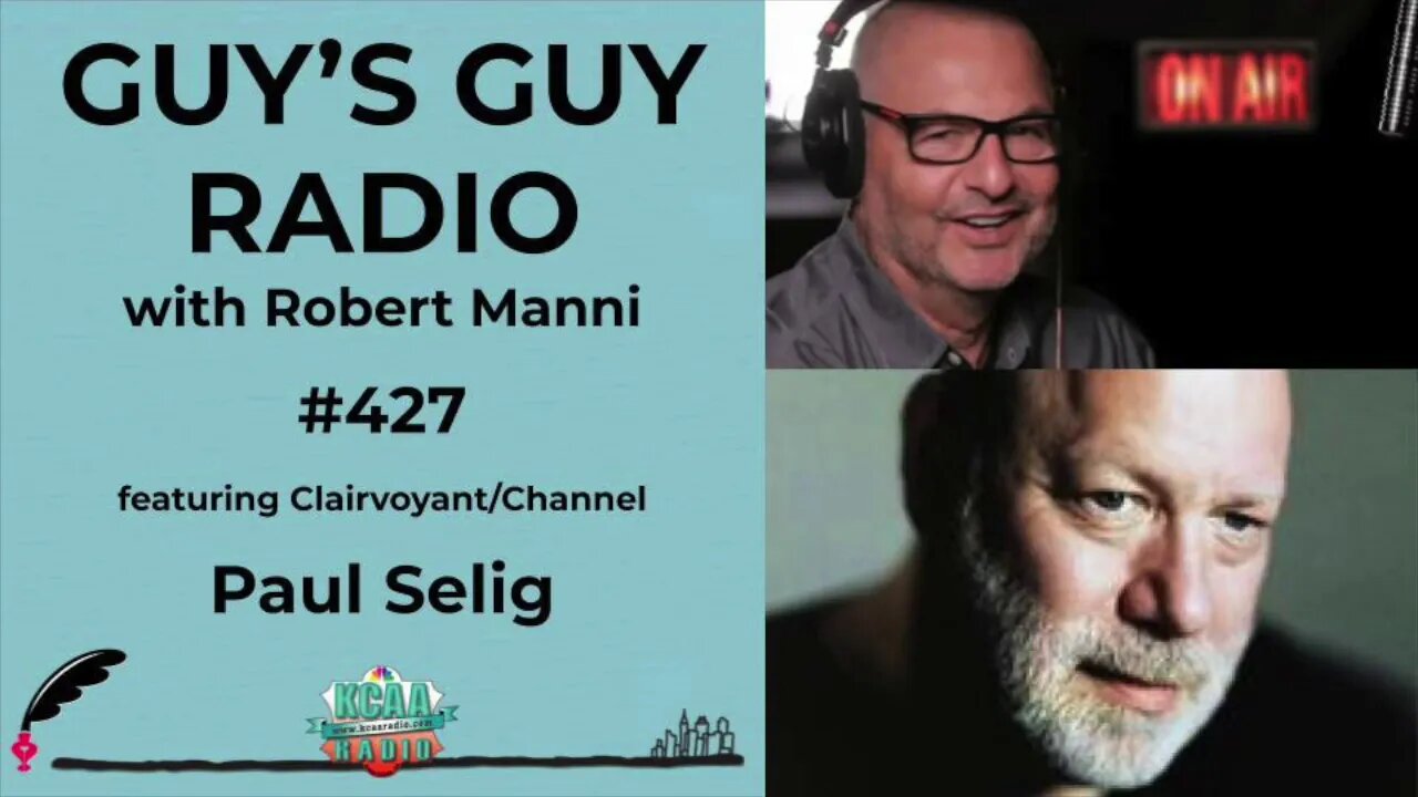 #427 Clairvoyant/Channel Paul Selig