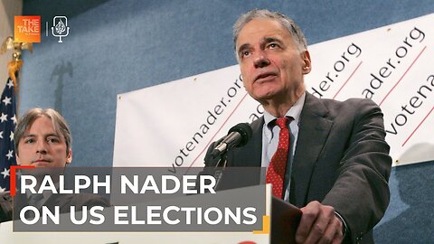 Ralph Nader’s take on the US 2024 election | The Take