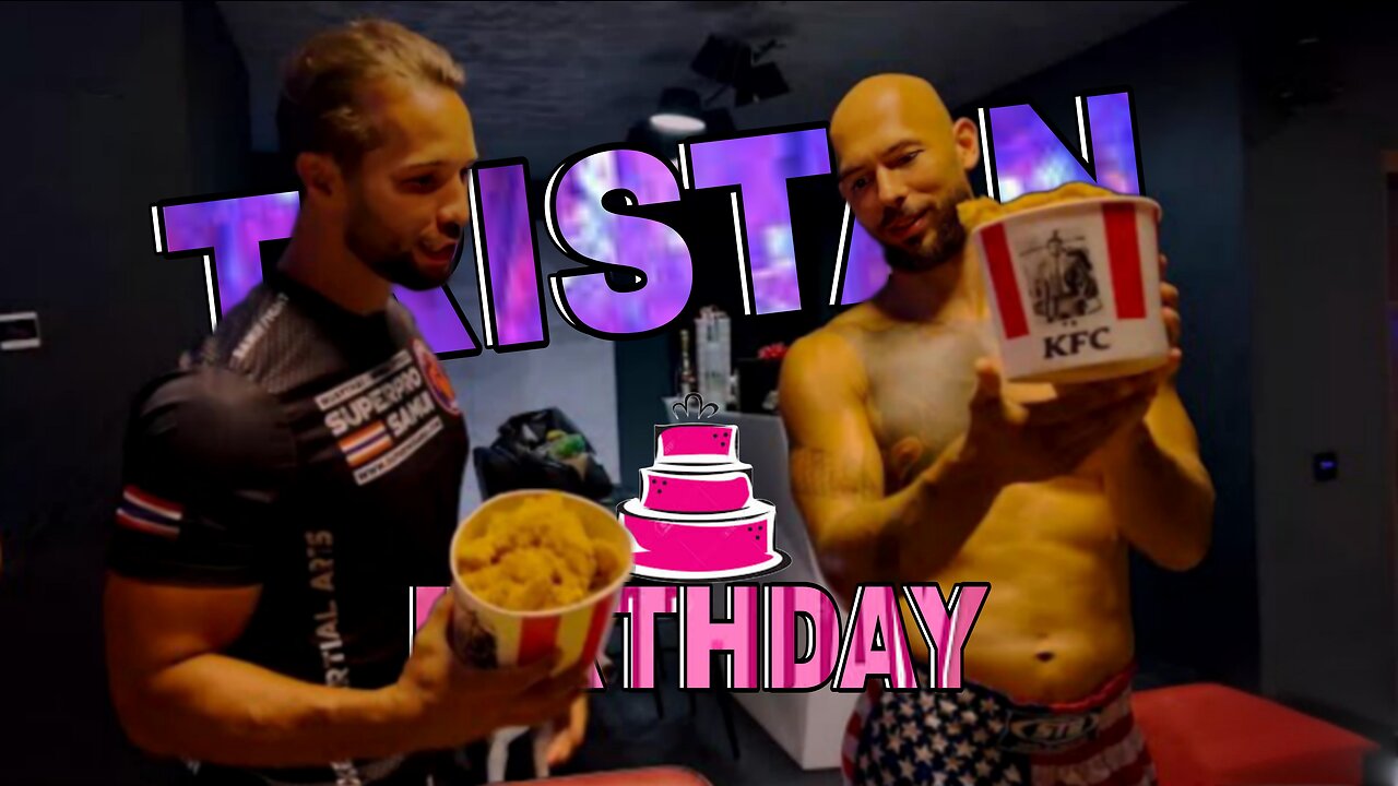 ANDREW TATE LIFE AFTER ARREST - Tristan birthday [KFC VLOG]🎂🍗